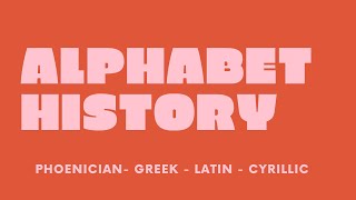 Alphabet History deep dive PhoenicianGreekLatinCyrillic [upl. by Elyrehc41]