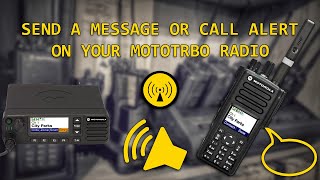 How To Send a Message and Call Alert to and from a Motorola XPR Radio [upl. by Oiligriv590]