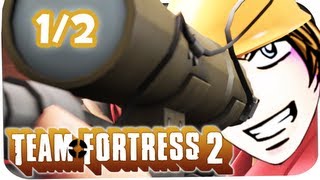 TEAM FORTRESS 2 Gameplay  Lets Play  01  Zusammen mit Zombey und DIR [upl. by Yggam]