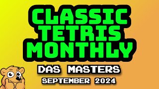 DAS MASTERS SEPT 2024  ORANGE  ANDY DOG OEUF  Classic Tetris Monthly [upl. by Letizia263]