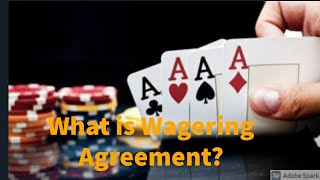 Wagering agreements [upl. by Healy]