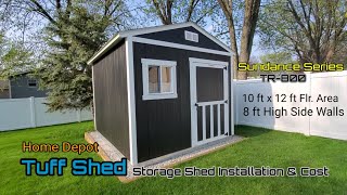 Tuff Shed Storage Shed Installation and Cost  10 x 12 Floor Area  8 High Side Walls [upl. by Haya669]