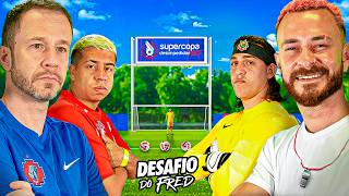 DECIDIMOS A SUPERCOPA NO SHOOTOUT  DESAFIO DO FRED [upl. by Baugh]