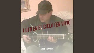 Luto En El Cielo En Vivo [upl. by Mallory]