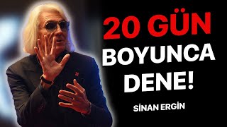 20 GÜN YAPMAYI DENE Sizi Kendinize Getirecek Motivasyon Konuşması  Sinan Ergin Motivasyon [upl. by Fitting]