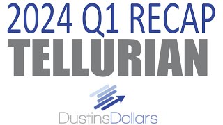 Tellurian 2024 Q1 Earnings Recap  TELL stock analysis  Dustins Dollars stream May 05 24 [upl. by Aiak262]