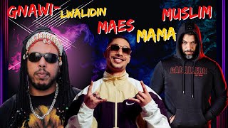 Gnawi – Lwalidin x Muslim – Mama x Maes Remix Cover [upl. by Tarrance]