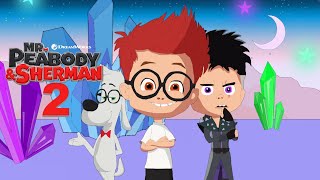 Mr Peabody and Sherman Forever 2024  Extended Preview [upl. by Seiter]