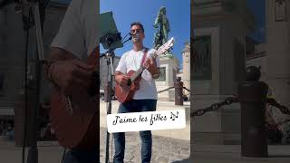 J’aime les filles  Jacques Dutronc  Concert de rue La Rochelle [upl. by Mckinney]