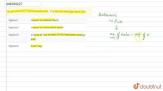 In an intrinsic semiconductor the fermi energy level lies  12  SEMICONDUCTOR DEVICES  PHYSIC [upl. by Etteoj898]