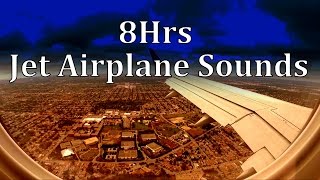 8hrs of Jet Airplane Sounds quotSleep Soundsquot [upl. by Reahard301]