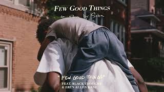 Saba ft Black Thought and Eryn Allen Kane — Few Good Things Official Audio [upl. by Reizarf]