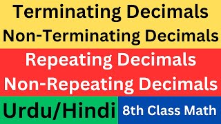 Terminating NonTerminating Repeating and NonRepeating Decimals in UrduHindi  8th Class Math [upl. by Penney]