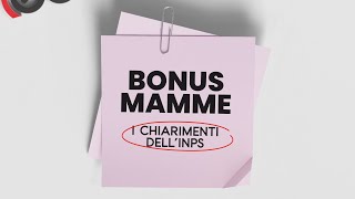 Bonus mamme i chiarimenti dellINPS  Video Guida [upl. by Berkly]