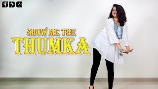 Easy Dance Steps for Show Me The Thumka song  Shipras Dance class [upl. by Hilten]