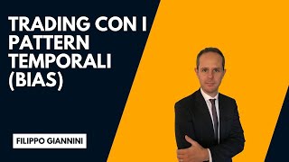 GESTIONE DEL RISCHIO E MONEY MANAGEMENT  TRADING CON I PATTERN TEMPORALI BIAS [upl. by Ahsieni]