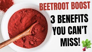 Who Else Wants These 3 Awesome Beetroot Powder Benefits [upl. by Astrix]