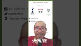 COPA DA LIGA INGLESA 20242025  OITAVAS DE FINAL TOTTENHAM 2 X 1 MANCHESTER CITY [upl. by Sands133]