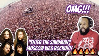 METALLICA  quotENTER THE SANDMANquot LIVE FROM MOSCOW 1991  REACTION [upl. by Bess850]