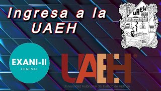 UAEH  Como ser aceptado [upl. by Merriott]