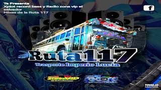 Crazy Busero Mix DJ Vins 🚍 Mixes Ruta 117  Xplot Record Bass Ft Radio Zona VIP El Salvador [upl. by Aenej]