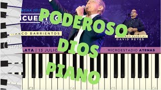 Poderoso Dios  Tutorial de Piano Marco Barrientos Ft David Reyes  El Encuentro [upl. by Gonta]