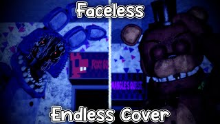 FNF  quotFacelessquot  Endless but Withered Bonnie and Withered Freddy sings it [upl. by Vitale]