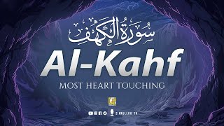 New SURAH AL KAHF سورة الكهف  MARVELOUS QURAN WILL TOUCH YOUR HEART إن شاء الله  Zikrullah TV [upl. by Nappy358]