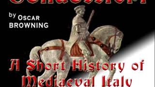 The Age of the Condottieri A Short History of Mediaeval Italy from 14091530 Part 12 [upl. by Steven266]