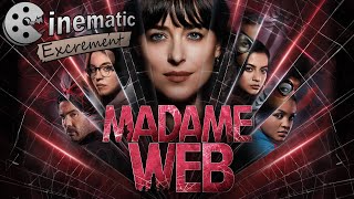 Cinematic Excrement Episode 151  Madame Web [upl. by Sisak]