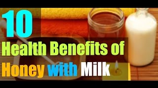 10 Health Benefits of Honey With Milk  Best of 2017  Health Doctor [upl. by Lleret]