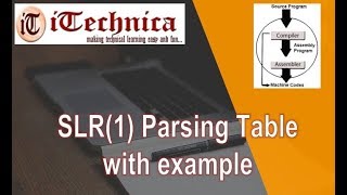 44 SLR1 Parsing Table with example [upl. by Ebeohp]