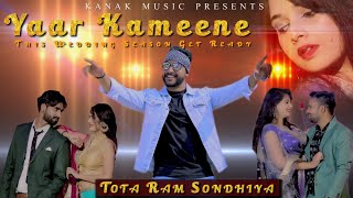 Yaar Kameene Full Song  Akash Bhamla amp Totaram Sondhiya Renuka Panwar  Any Mirza [upl. by Edie]