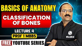 Classification Of Bones  Basics of Anatomy  Dr Pradeep Pawar [upl. by Edgar]