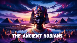 Ancient Nubia amp The Kingdom of Kush Explained  African History [upl. by Xilef]