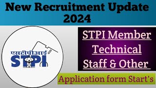 STPI Recruitment update 2024🔥 Technical Staff amp Other Post Out👇 Check Eligibility Criteria amp Apply [upl. by Alesiram883]