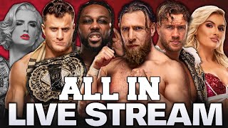 AEW All In 2024 LIVE STREAM Reactions [upl. by Eemla]