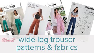 Wide Leg Trouser Sewing Patterns amp Fabrics [upl. by Ballinger]