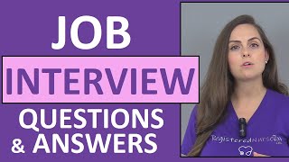 Nursing Interview Questions and Answers by Nurse Sarah [upl. by Rammaj466]