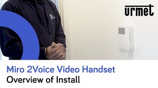 Urmet Miro Video Handset  Overview of Install [upl. by Anora]