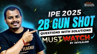 IPE Gun Shot Questions 🔥 Most Expected PYQs for IPE Maths  IPE 2025 [upl. by Nerej]