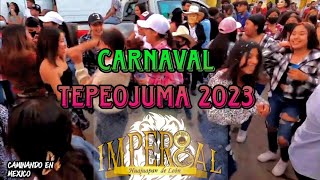 LAS CALAVERAS ☠️ BANDA IMPERIAL DE HUAJUAPAN 🔥 CIERRE DE CARNAVAL TEPEOJUMA 2023 [upl. by Enetsirk391]