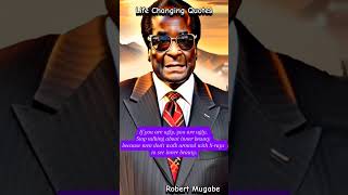 Robert Mugabe Quotes quotesaboutlife motivation inspiration [upl. by Niai]