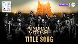 Thaikkudam Bridge special song  Aindham Vedham on ZEE5  Sai Dhanshika  Naga  Watch Now [upl. by Magdalena]