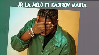 JR LA MELO ft KADIROV MANIA  jeux de rein Damsi42 [upl. by Nwahsan]