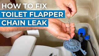 Easy DIY How To Fix A Toilet Flapper Chain Leak In Less than 5 Minutes [upl. by Audley]