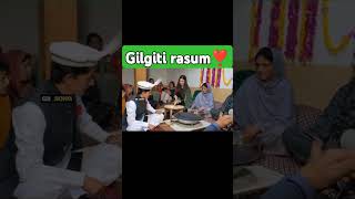 ❣️Gilgiti rasum 👈 gilgitbaltistan shaadikarasum aftermarriage youtubeshorts viralvideo [upl. by Adivad797]