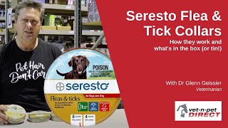 Seresto Flea amp Tick Collars  How they work and whats in the box or tin [upl. by Vassili]