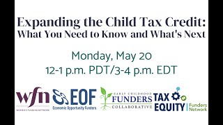 Expanding the Child Tax Credit What You Need to Know and What’s Next [upl. by Mar]