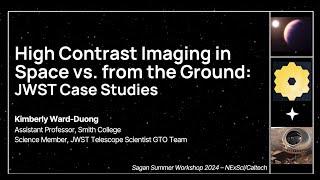 Space vs Ground JWST Case Studies  Kimberly WardDuong Smith College [upl. by Harp141]